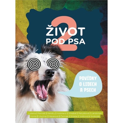 Život pod psa 2