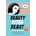 Beauty Bites Beast | Ellen B Snortland, Kenneth E Gruberman