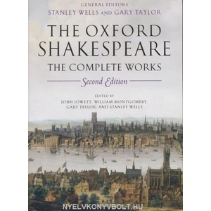 William Shakespeare: The Complete Works | Stanley Wells (ISBN: 9780199267187)