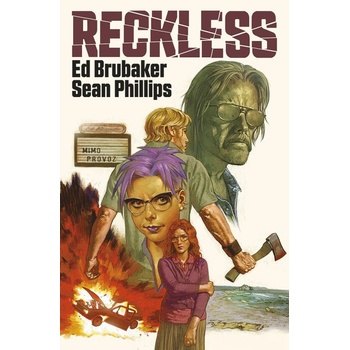 Reckless