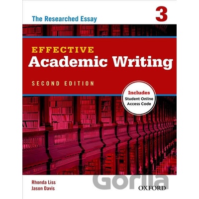 Effective Academic Writing Second Edition: 3: Student Book