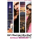 Did I Mention I Miss You? - The DIMILY Trilogy- Estelle Maskame