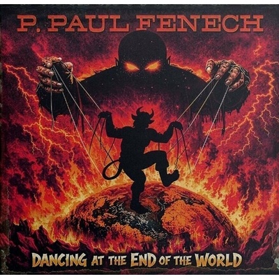 P. Paul Fenech - DANCING AT THE END OF ... LP