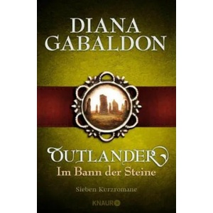 Outlander - Im Bann der Steine | Diana Gabaldon, Barbara Schnell (ISBN: 9783426653777)
