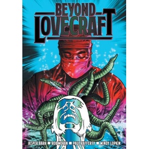 Beyond Lovecraft | Jasper Bark, Rob Moran (ISBN: 9781915387745)