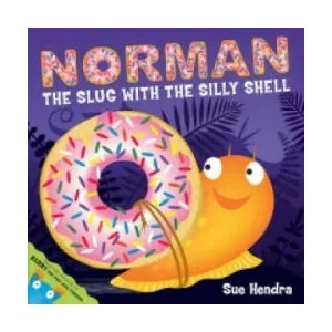 Norman the Slug with a Silly Shell | Sue Hendra (2011)