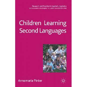 Children Learning Second Languages | Annamaria Pinter