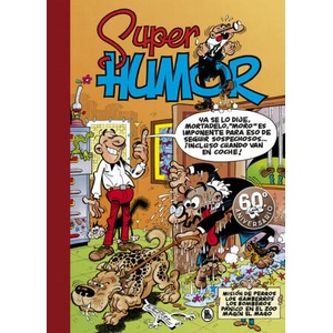 SUPER HUMOR MORTADELO 13 | FRANCISCO IBAÑEZ (2018)
