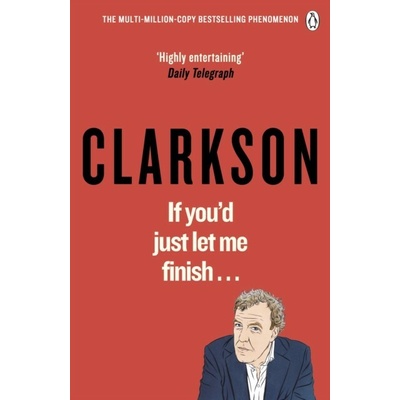 If You´d Just Let Me Finish