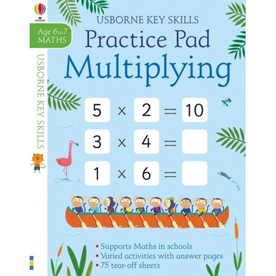Multiplying Practice Pad 6-7 Usborne Publishing