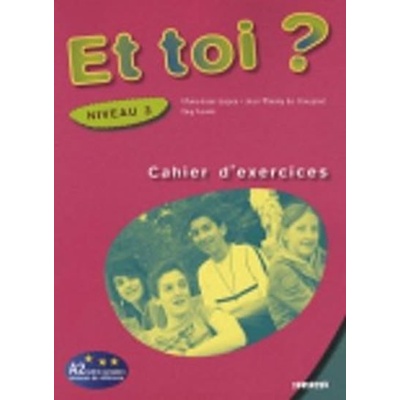 Et toi? 3 Marie-Jose Lopes, Jean-Thierry Le Bougnec, Guy Lewis