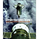 Superstructures in Space