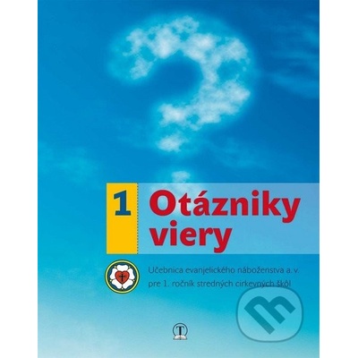 Otázniky viery 1 - Jana Bosáková