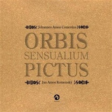 Orbis sensualium pictus - Komenský Jan Amos