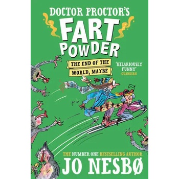 Doctor Proctor's Fart Powder: The End of the World. Maybe