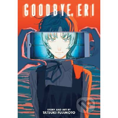 Goodbye, Eri