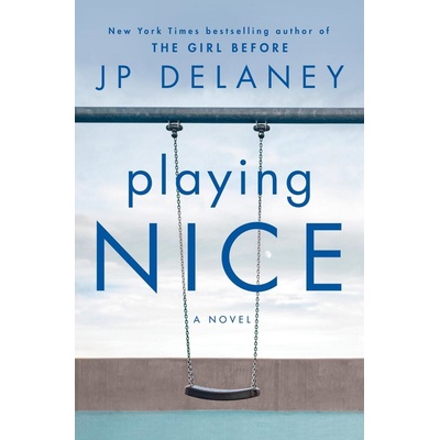 Playing Nice: A Novel – Zboží Mobilmania