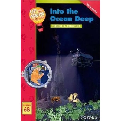 Up and Away Readers 6 Into the Ocean Deep