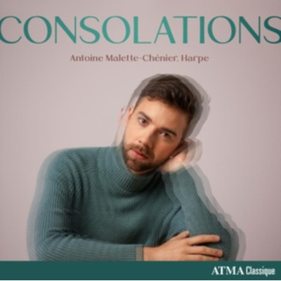 Antoine Malette-Chnier - Consolations CD