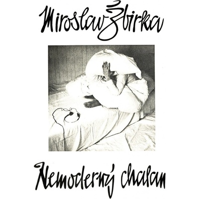 Žbirka Miro • Nemoderný chalan