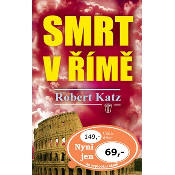 Smrt v Římě - Katz Robert