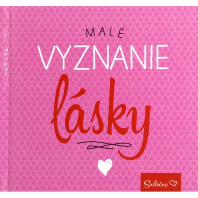 Malé vyznanie lásky