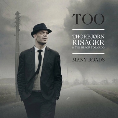 Thorbjørn Risager & The Black Tornado - Too Many Roads (180 g) (White Coloured) LP