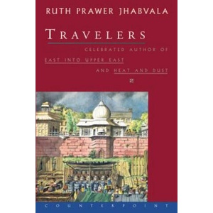 Travelers | Ruth Prawer Jhabvala (ISBN: 9781582430331)