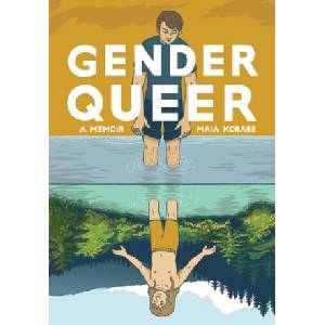Lion Forge, LLc, The Gender Queer: A Memoir | Maia Kobabe