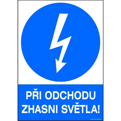 RAFO Samolepka Při odchodu zhasni světla! Velikosti: A5 (15 x 21 cm)
