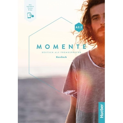 Momente A2/2 Kursbuch plus interaktive Version Hueber Verlag