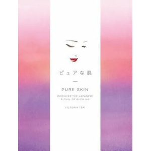 Pure Skin | Victoria Tsai (ISBN: 9781524763336)