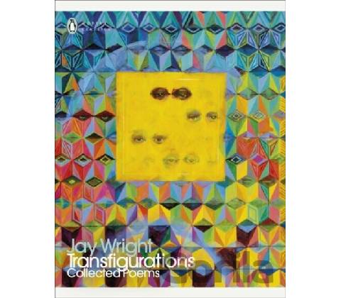 Transfigurations - Jay Wright