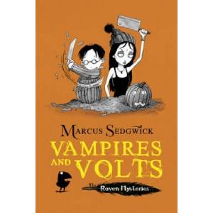 Raven Mysteries: Vampires and Volts | Marcus Sedgwick (ISBN: 9781444001907)
