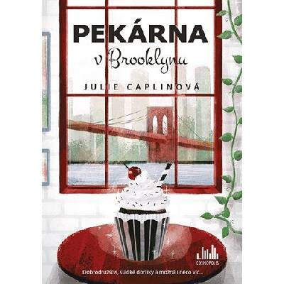 Pekárna v Brooklynu - Julie Caplinová