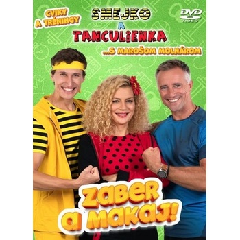 Smejko a Tanculienka - Zaber a makaj! DVD