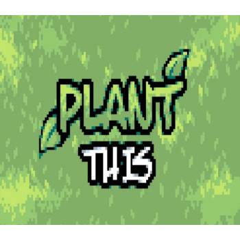 Plant This