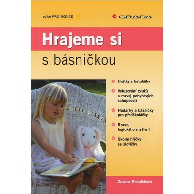 Hrajeme si s básničkou - Zuzana Pospíšilová