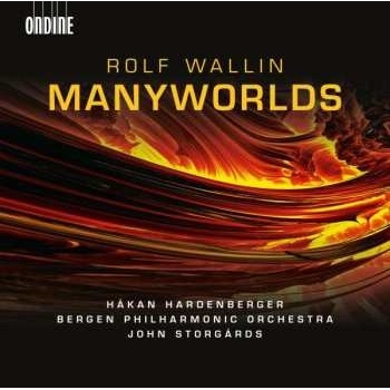 Rolf Wallin: Manyworlds BD