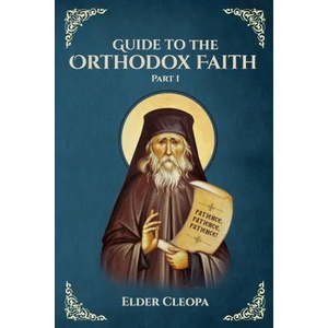 Guide to the Orthodox Faith Part 1 | Nun Christina, Anna Skoubourdis (ISBN: 9781794788077)