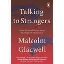 Talking to Strangers : What We Should Know about the People We Don´t Know