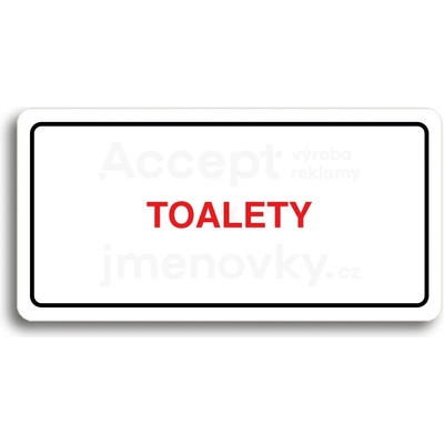 ACCEPT Piktogram TOALETY - bílá tabulka - barevný tisk