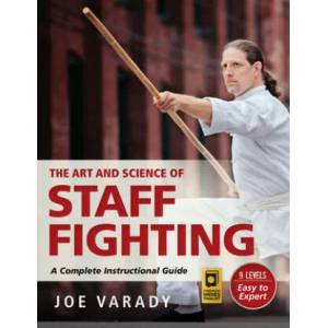 Art and Science of Staff Fighting | Joe Varady (ISBN: 9781594394119)