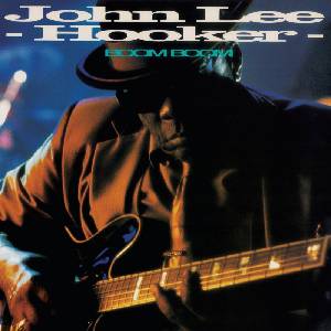 Universal Hooker John Lee: Boom Boom - CD (084212)