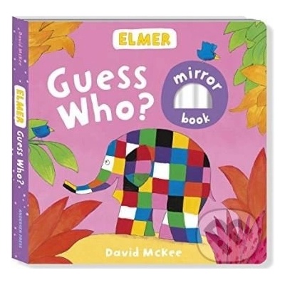 Elmer: Guess Who? McKee David Board book