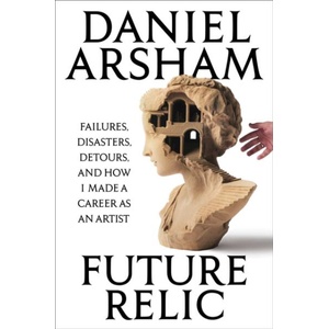 Future Relic | ARSHAM DANIEL (ISBN: 9798893310900)