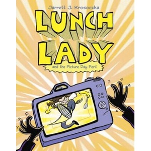 Lunch Lady 8 | Jarrett J. Krosoczka (ISBN: 9780375870354)