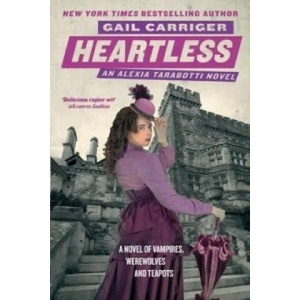 Heartless | Gail Carriger (2011)