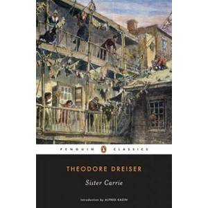 Sister Carrie | Theodore Dreiser (ISBN: 9780140188288)