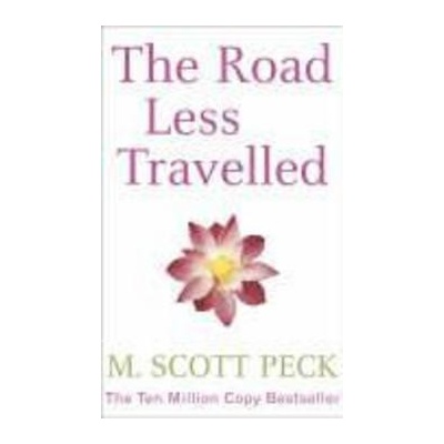 The Road Less Travelled - M.Scott Peck